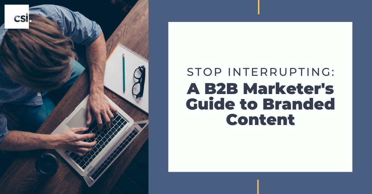 A B2B Marketer's Guide to Branded Content